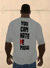 You Can Hate Me Now Shirt White
